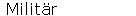 Milit�r